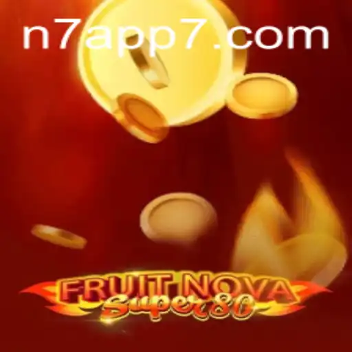 Explore the Excitement of FruitNovaSuper80
